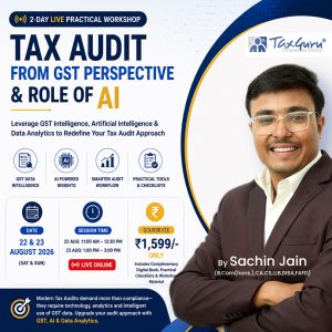 TAX AUDIT FROM GST PERSPECTIVE & ROLE OF AI – 2-Day Live Practical Workshop - Image 1