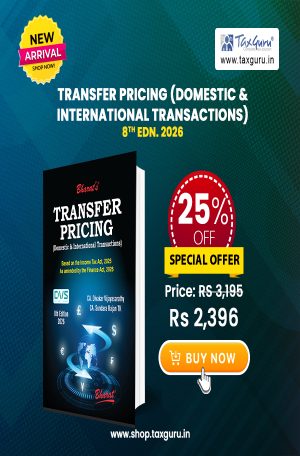 TRANSFER PRICING (Domestic & International Transactions)