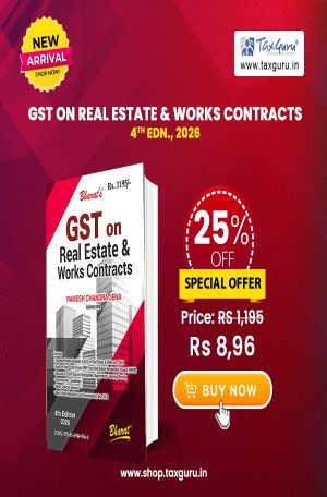 GST on Real Estate & Works Contracts