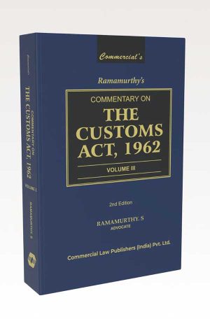 Commentary on The Customs Act, 1962 (Set of 3 Vols) - Image 3