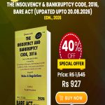 The Insolvency & Bankruptcy Code, 2016, Bare Act (Updated upto 20.08.2026)