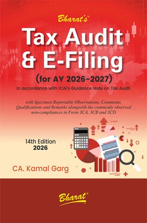 Tax Audit & e-Filing By CA. Kamal Garg | 14th Edition, 2026
