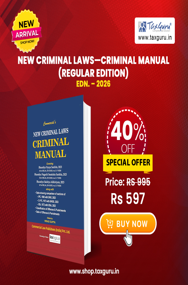 New Criminal Laws—Criminal Manual (Regular Edition) New Criminal Laws—Criminal Manual (Regular Edition)