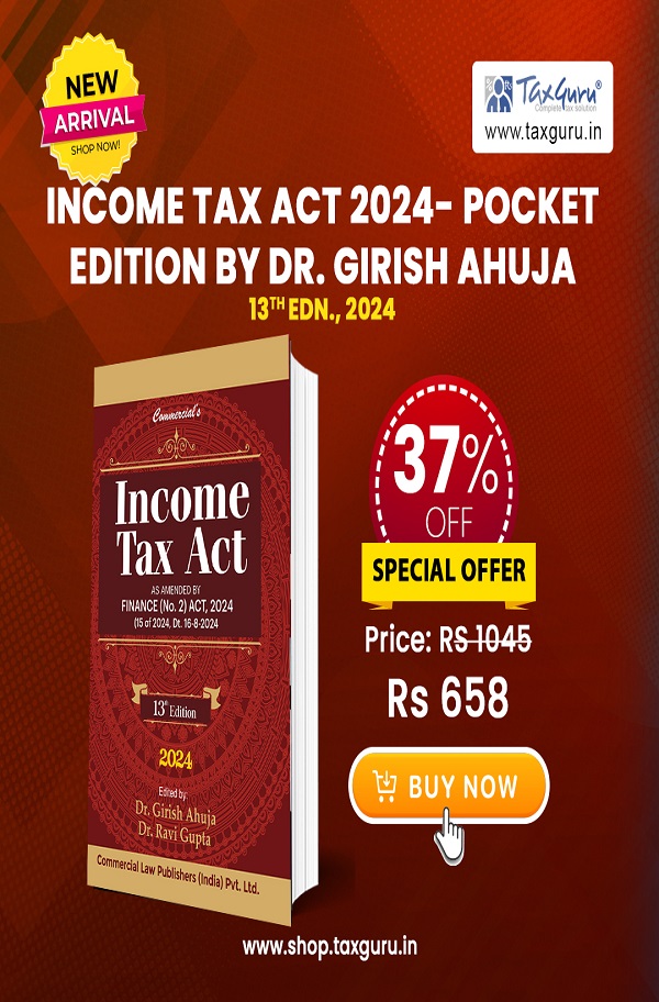 Income Tax Act 2024- Pocket Edition by Dr. Girish Ahuja