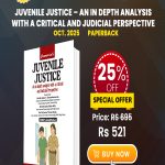 Juvenile Justice - An in Depth Analysis with a Critical and Judicial Perspective