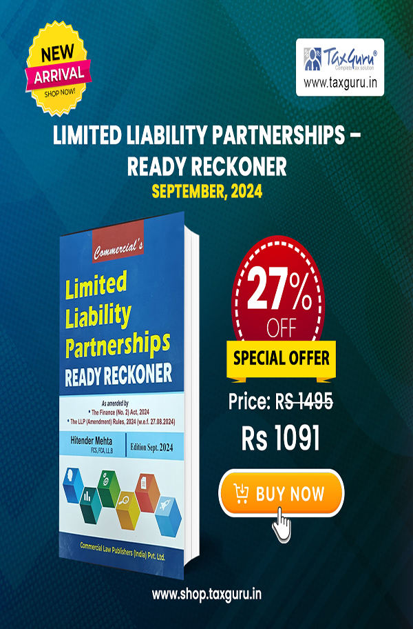 Limited Liability Partnerships - Ready Reckoner Limited Liability Partnerships - Ready Reckoner