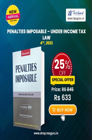 Penalties Imposable - Under Income Tax Law
